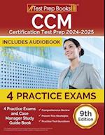 CCM Certification Test Prep 2024-2025