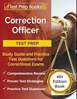 Correction Officer Study Guide and Practice Test Questions for Correctional Exams [4th Edition Book] 