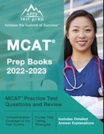 MCAT Prep Books 2022-2023: MCAT Practice Test Questions and Review [Includes Detailed Answer Explanations] 