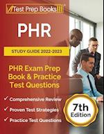 PHR Study Guide 2022-2023: PHR Exam Prep Book and Practice Test Questions [7th Edition] 