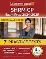SHRM CP Exam Prep 2023-2024: 5 Practice Tests and SHRM Study Guide [4th Edition] 