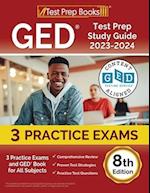 GED Test Prep Study Guide 2023-2024: 3 Practice Exams and GED Book for All Subjects [8th Edition] 