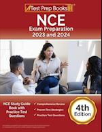 NCE Exam Preparation 2023 and 2024: NCE Study Guide Book with Practice Test Questions [4th Edition] 