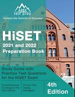 HiSET 2021 and 2022 Preparation Book: Study Guide with Practice Test Questions for the HiSET Exam [4th Edition] 