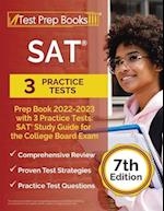 SAT Prep Book 2022 - 2023 with 3 Practice Tests: SAT Study Guide for the College Board Exam [7th Edition] 