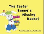 The Easter Bunny's Missing Basket 