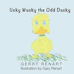 Ucky Wucky the Odd Ducky 