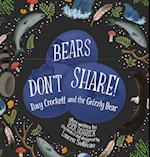 Bears Don't Share 