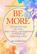 Be More