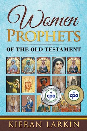 Women Prophets of the Old Testament