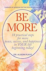 Be More 