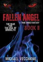 Fallen Angel II: The War for the Soul of Brooklyn 