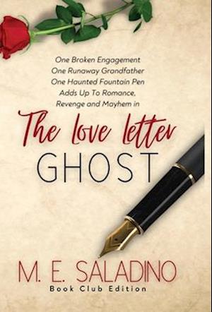 The Love Letter Ghost: Book Club Edition