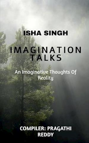 Imagination Talks