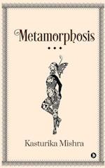 Metamorphosis 