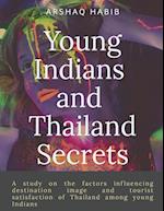 Young Indians and Thailand Secrets 