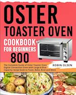 Oster Toaster Oven  Cookbook for Beginners 800