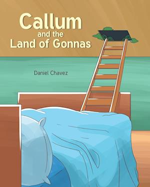 Callum and the Land of Gonnas