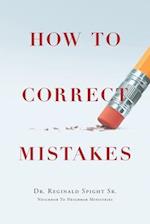 How to Correct Mistakes 