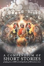 A Compendium of short stories glorifying Jesus as LORD and alerting Readers of HIS imminent return 