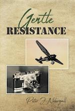 Gentle Resistance