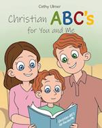 Christian ABC's for You and Me 