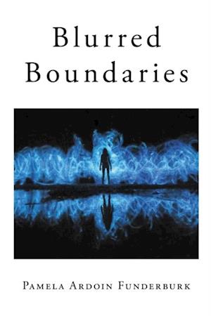 Blurred Boundaries