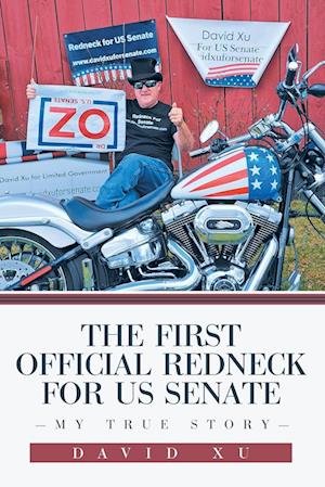 The First Official Redneck for US Senate