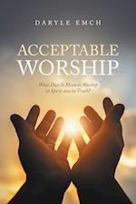 Acceptable Worship