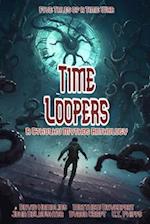 Time Loopers: Five Tales from a Time War 