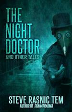 The Night Doctor and Other Tales 