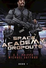 Space Academy Dropouts 