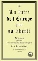 La lutte de l'Europe pour sa liberté