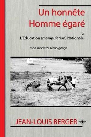 Un honnête Homme égaré