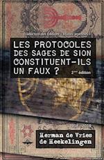 Les Protocoles des Sages de Sion constituent-ils un faux ?