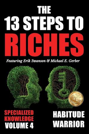 The 13 Steps to Riches - Volume 4