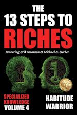 The 13 Steps to Riches - Volume 4
