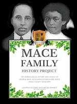 MACE FAMILY HISTORY PROJECT