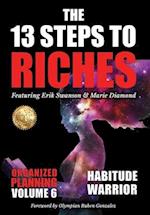 The 13 Steps to Riches - Volume 6