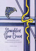 Straighten Your Crown