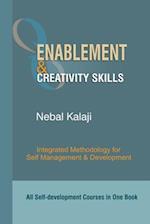 Enablement and Creativity Skills: Integrated Methodology for Self Management and Development 