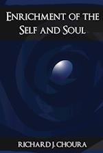 Enrichment of the Self and Soul