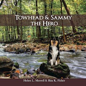 Towhead and Sammy The Hero