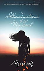 Illuminations of My Soul 
