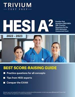 HESI A2 Practice Test Questions 2022-2023