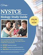 NYSTCE Biology (160) Study Guide: Comprehensive Review with Practice Test Questions for the New York State Teacher Certification Examinations 