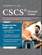 CSCS Practice Questions Test Prep Book 2021-2022