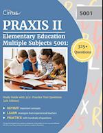 Praxis II Elementary Education Multiple Subjects 5001