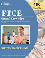 FTCE General Knowledge Test Study Guide 2022-2023