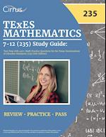 TExES Mathematics 7-12 (235) Study Guide